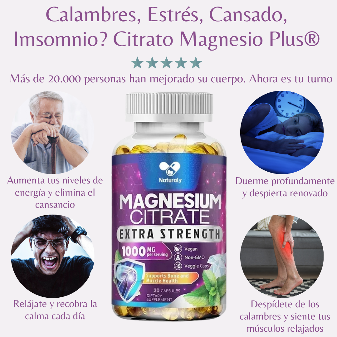 Citrato Magnesio Plus® – Alivia Calambres, Reduce Estrés, Aumenta Energía y Duerme Mejor